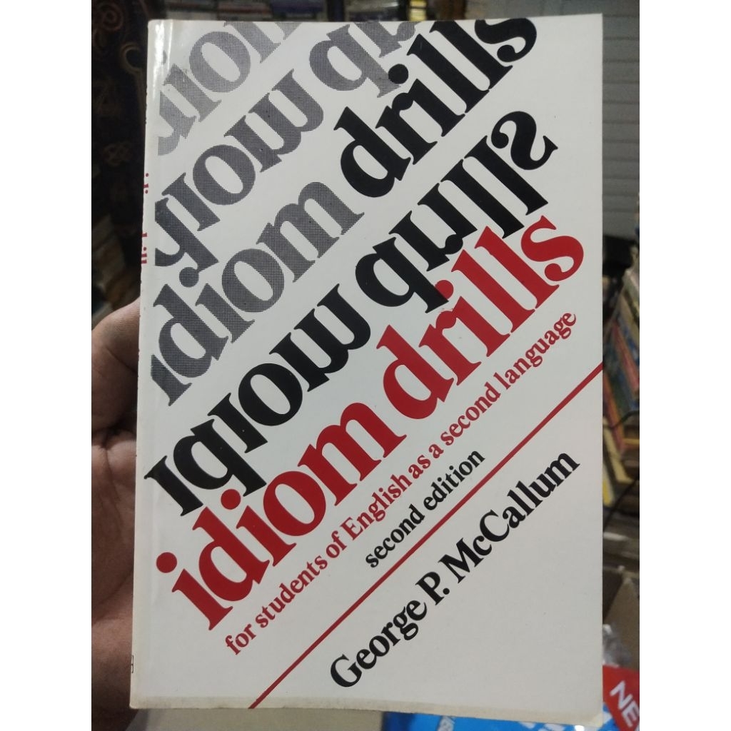 IDIOM DRILLS SECOND EDITION