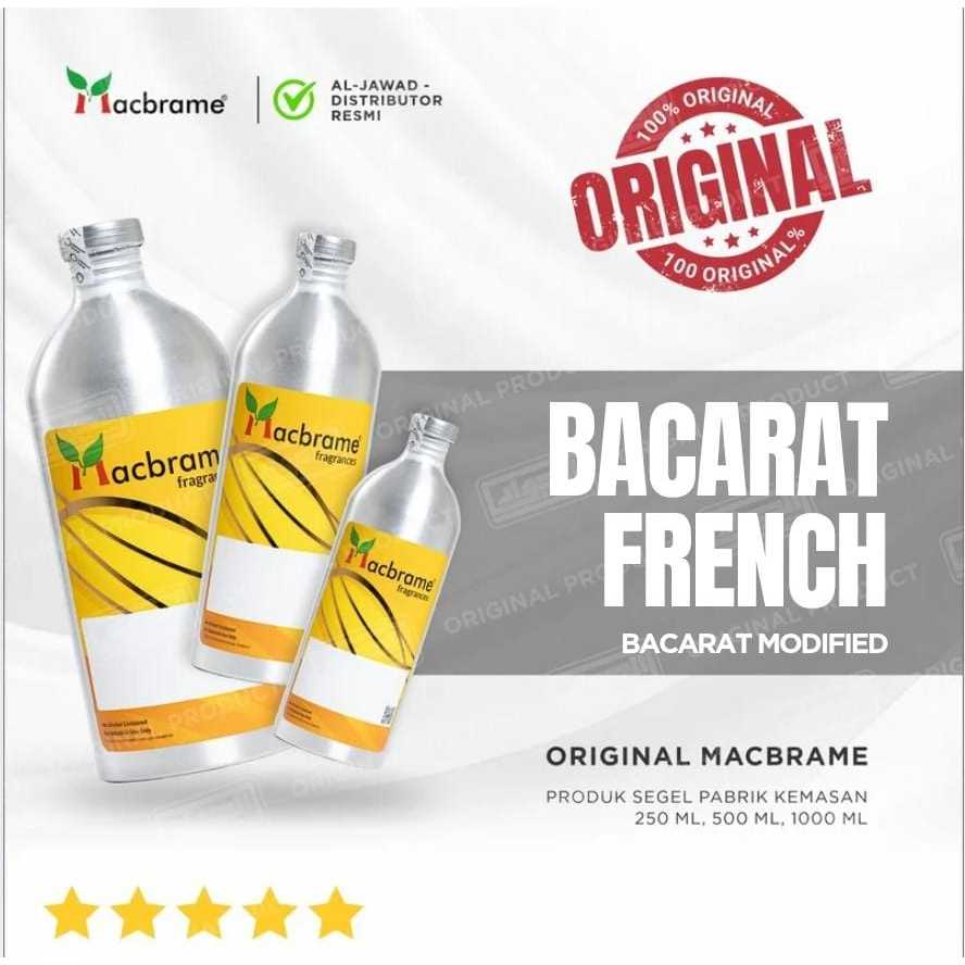 BACCARAT FRENCH 1KG / 500 ML / 250 ML PRODUK MACBRAME SEGEL PABRIK / BIBIT PARFUM BACCARAT