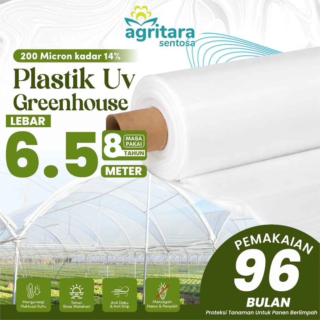 AGRITARA - Plastik UV Greenhouse Lebar 6,5 Meter Full Additive Atap Hidroponik Umur Pakai Hingga 8 T