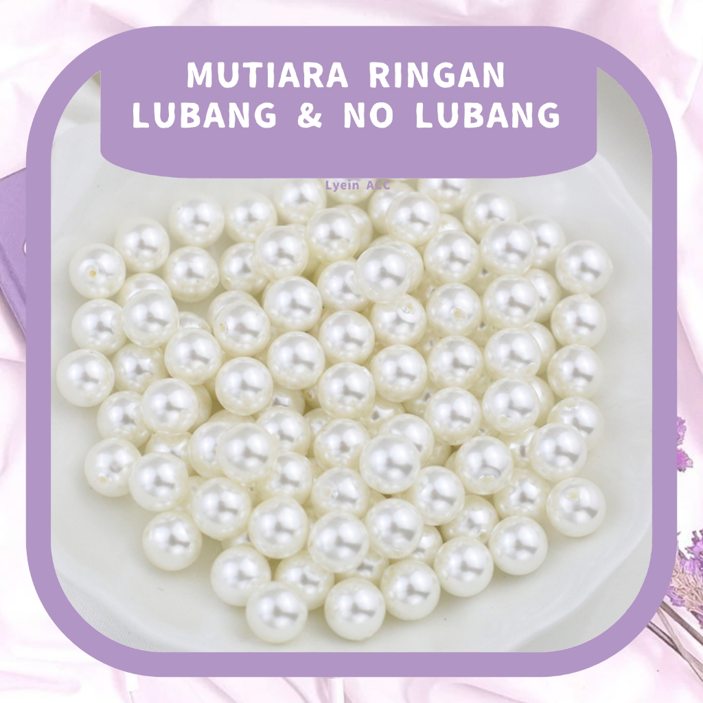 LYEIN - 20gr Manik Mutiara Ringan Bulat Sintetis Warna Putih Berlubang Dan Tanpa Lubang Sebagai Baha