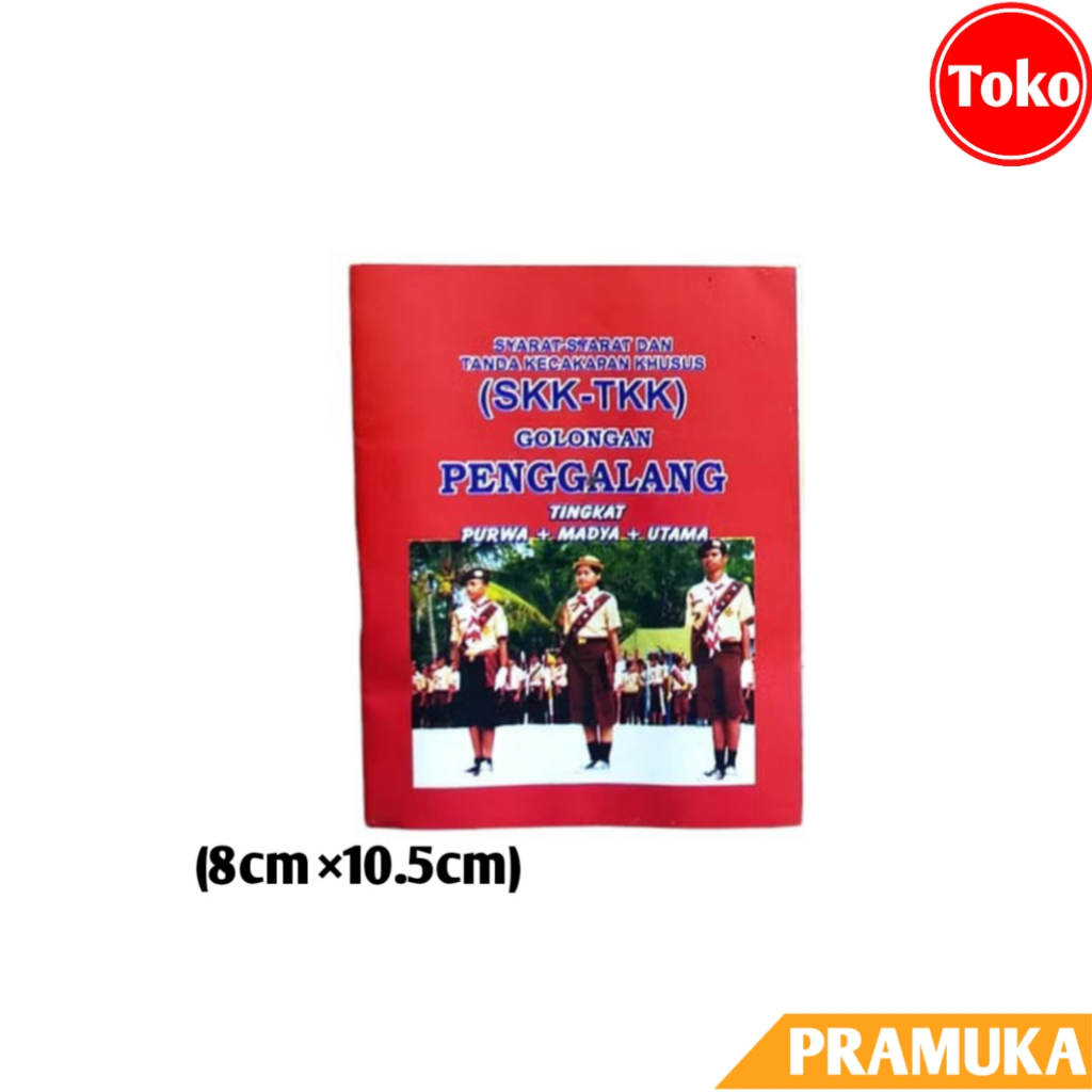 Buku SKK-TKK Pramuka (MERAH) Penggalang / Buku SKK-TKK Pramuka Penggalang