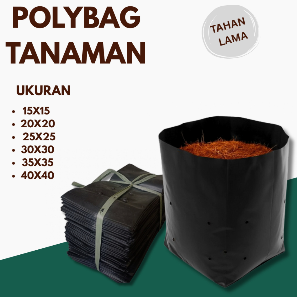 1 Pack Polybag polibeg Tanaman Polibag Tebal Kecil Sedang 15x15 20x20 25x25 30x30 35x35 40x40 isi pu