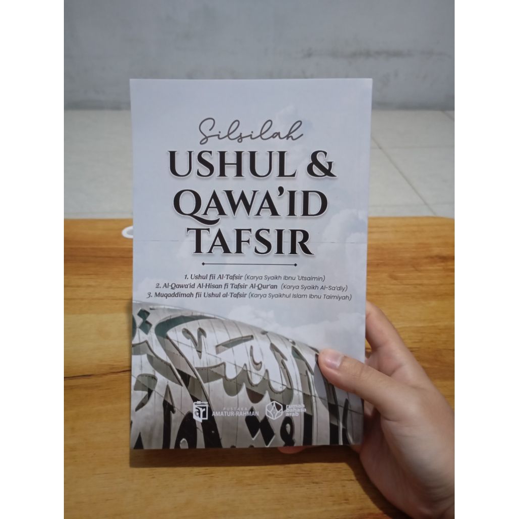 Silsilah ushul & qowaid tafsir rumah bahasa Arab