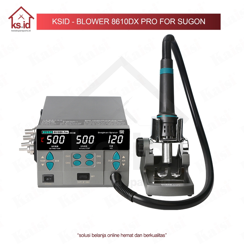 KSID - Blower 8610DX PRO for Sugon  / Hot Air Gun 8610DX PRO for Sugon