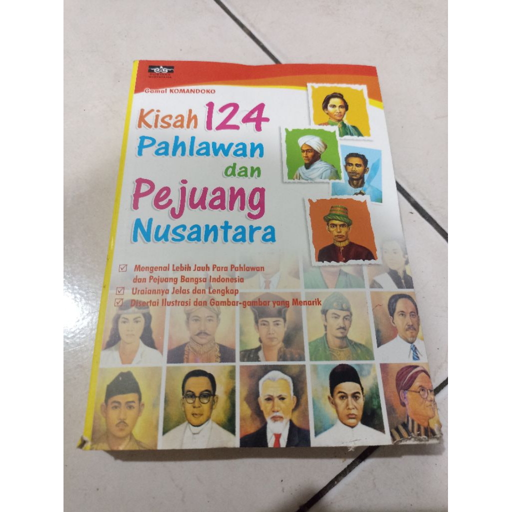 OBRAL BUKU MURAH ORIGINAL / BUKU SASTRA / SEJARAH / PAHLAWAN DAN PEJUANG NUSANTARA / KISAH 124 PAHLA