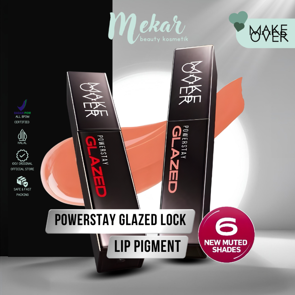 MAKE OVER Powerstay Glazed Lock Lip Pigment | Lip Glazed Make Over | Lip Vinyl Make Over | Lip Matte