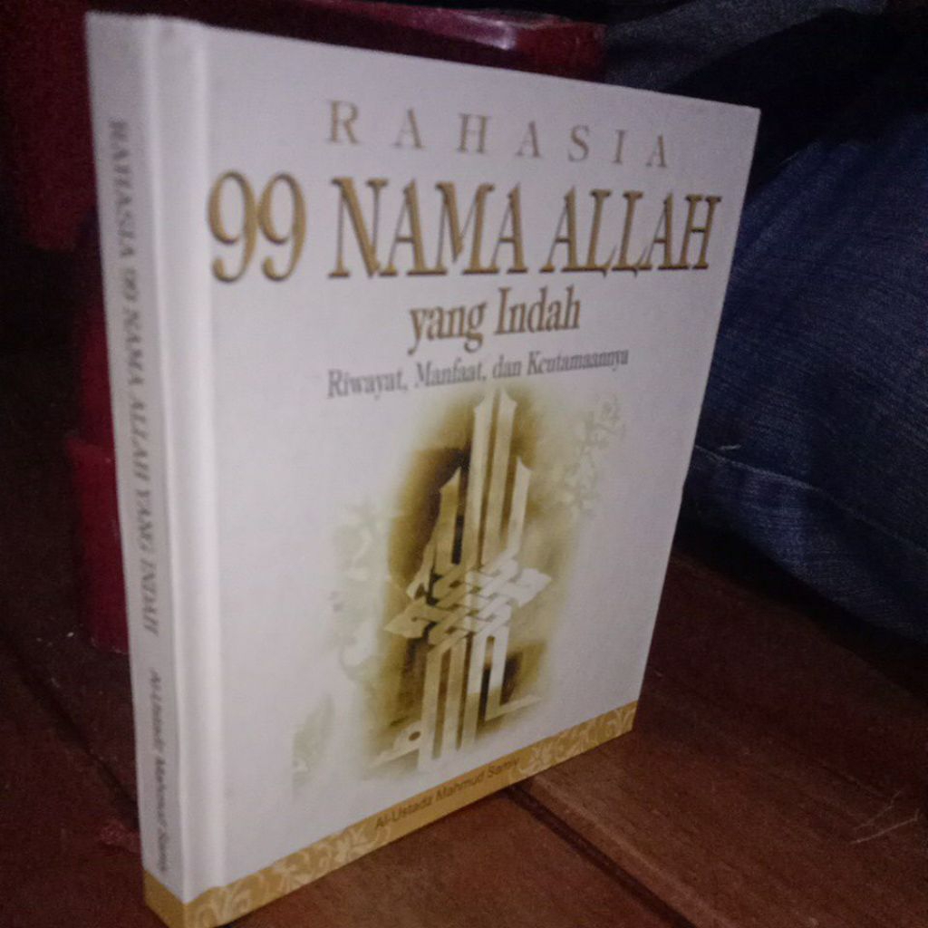 RAHASIA 99 NAMA ALLAH YANG INDAH _ AL USTADZ
