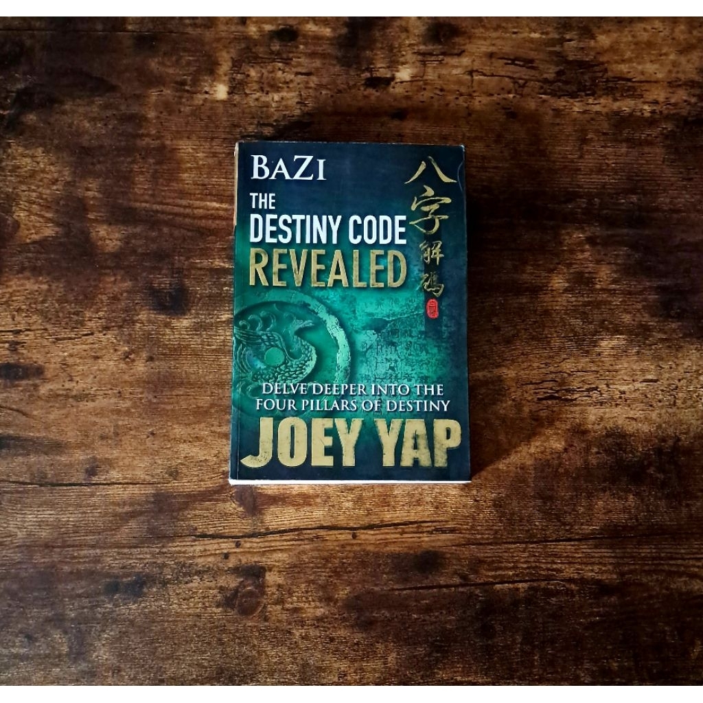 BAZI THE DESTINY CODE REVEALED - JOEY YAP