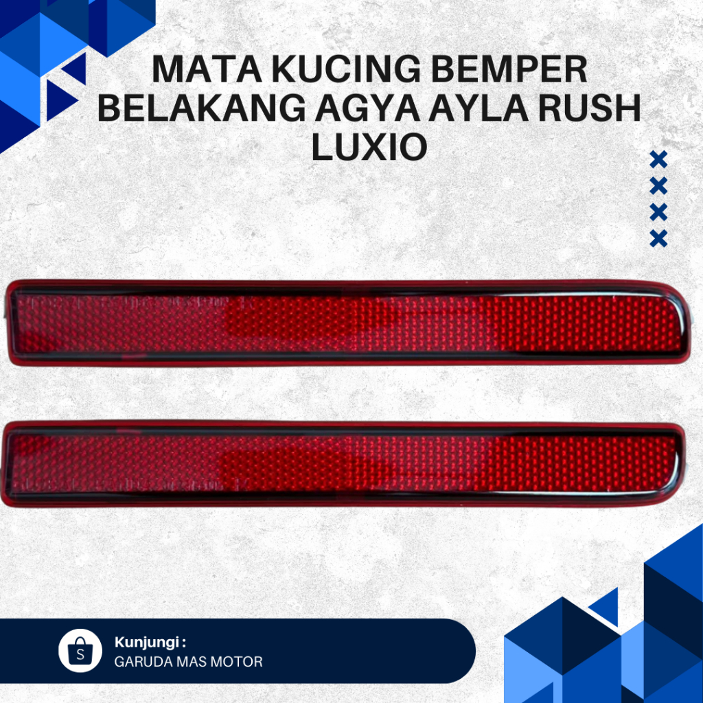 MATA KUCING BEMPER BELAKANG AGYA AYLA RUSH LUXIO 2012-2018 ORIGINAL