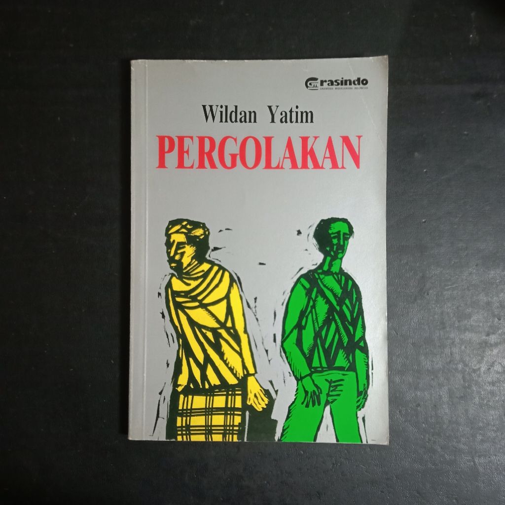 Pergolakan (Sebuah Novel) - Wildan Yatim