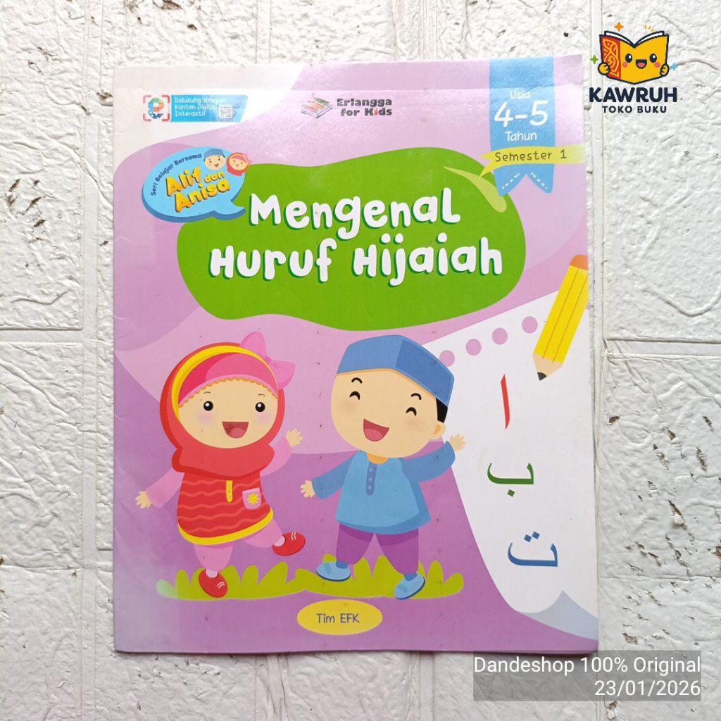 Mengenal Huruf Hijaiyah - Seri belajar bersama Alif dan Anisa Erlangga for kids usia 4-5 tahun semes