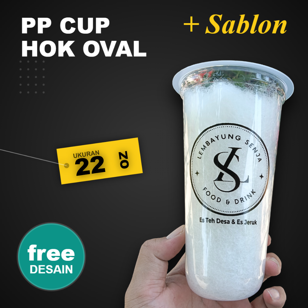 Sablon Gelas Cup HOK Oval 22oz + Cup | Solusi Branding Minuman Kekinian Profesional