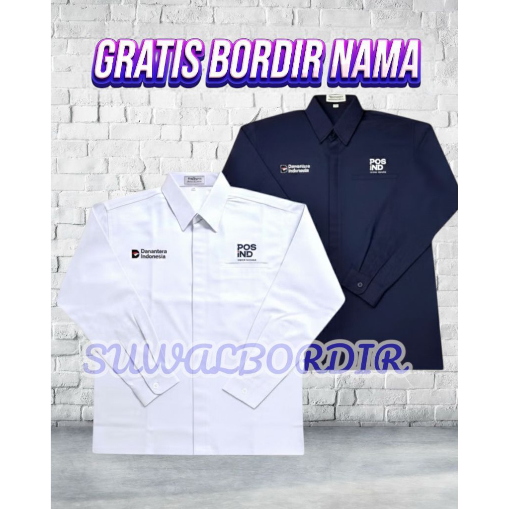 SERAGAM DANANTARA POS IND KEMEJA POS IND LENGAN PANJANG KEMEJA BORDIR POS IND KEMEJA DANANTARA