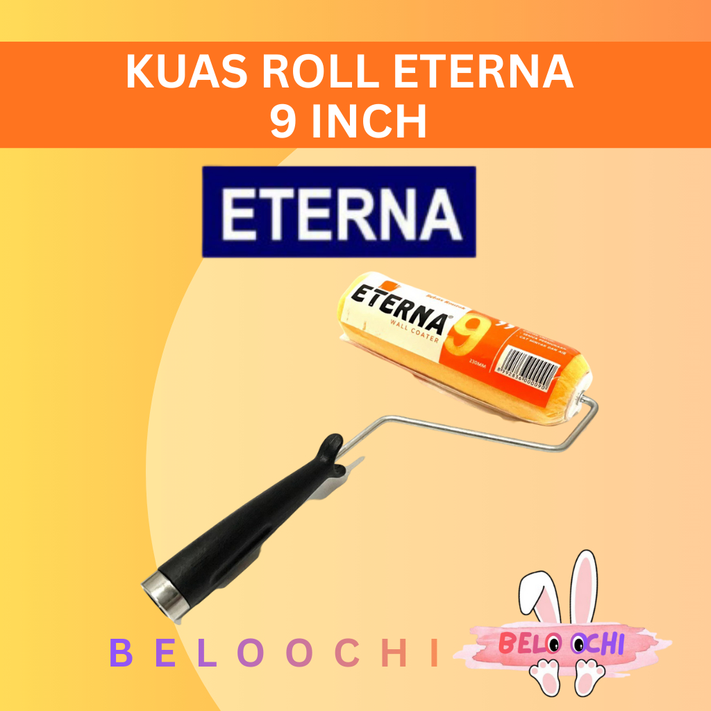 Kuas Roll ETERNA 9" - ETERNA Paint Roller - Kuas Roll Tembok ETERNA