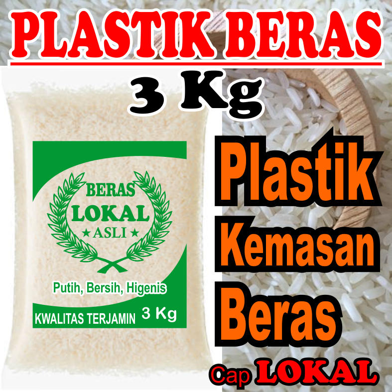 (50 PCS) Plastik Beras 3 Kg / Plastik kemasan beras Cap Lokal