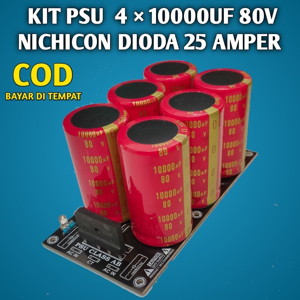 KIT PSU ELCO 80V 10000UF DIODA 25AMPER NICHICON