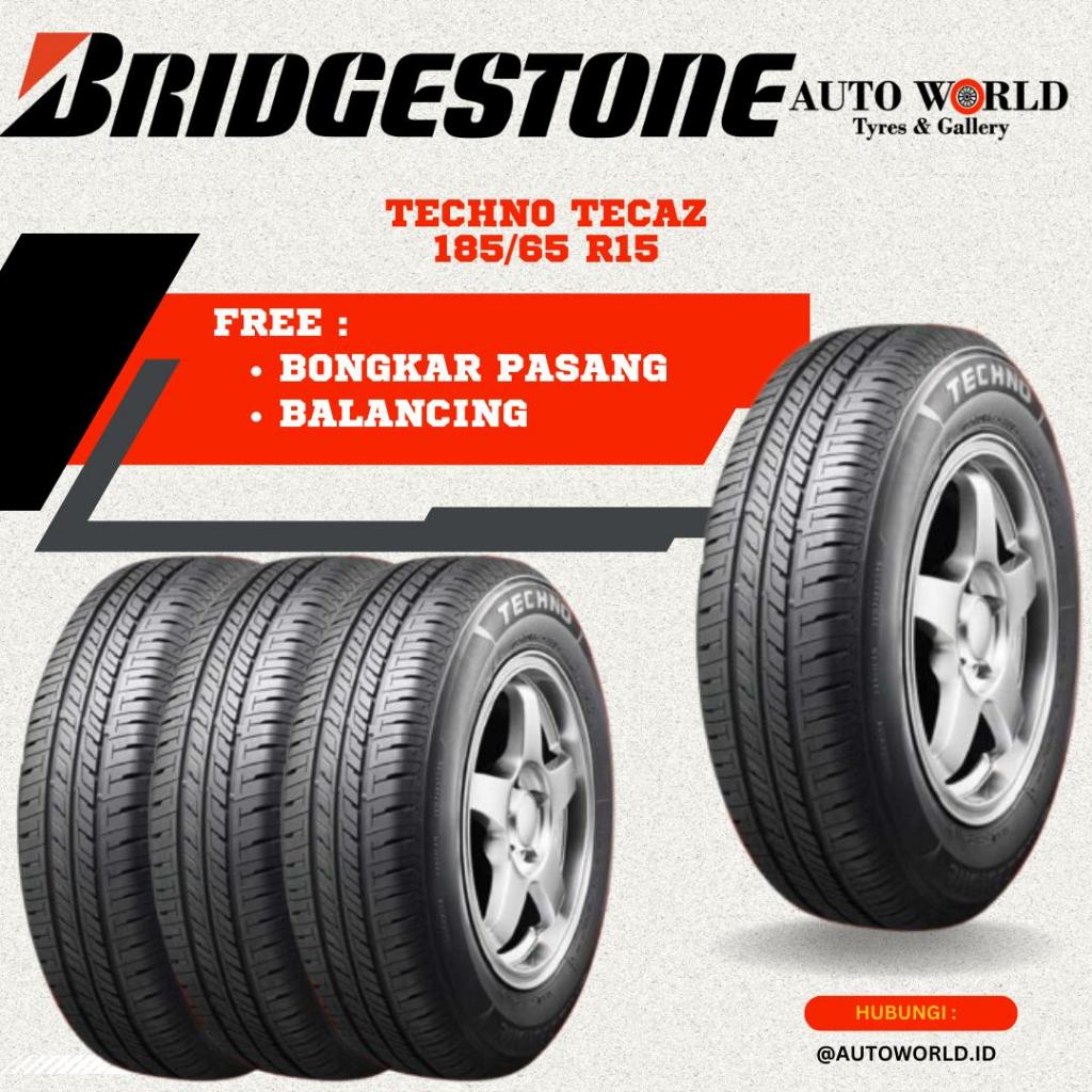 Ban Bridgestone Techno Tecaz ukuran 185/65 R15