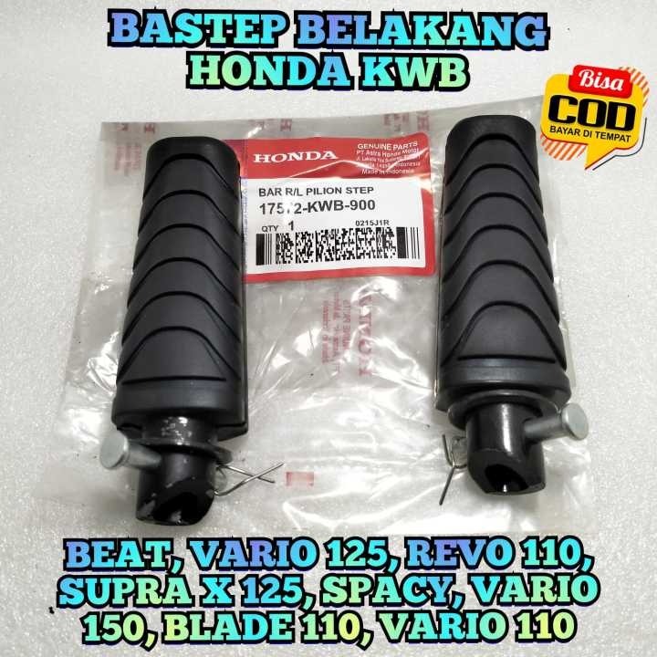 FOOTSTEP ASLI ORIGINAL HONDA BEAT VARIO 125 REVO 110 SUPRA X 125 SPACY VARIO 150 BLADE 110 VARIO 110