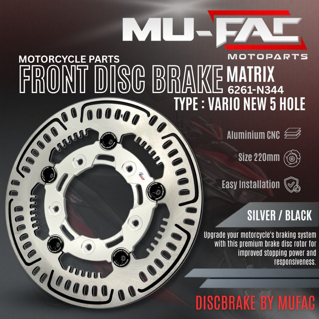 Disc Brake MATRIX Cakram Depan VARIO 150 MuFac Lubang 5 Ukuran 220mm