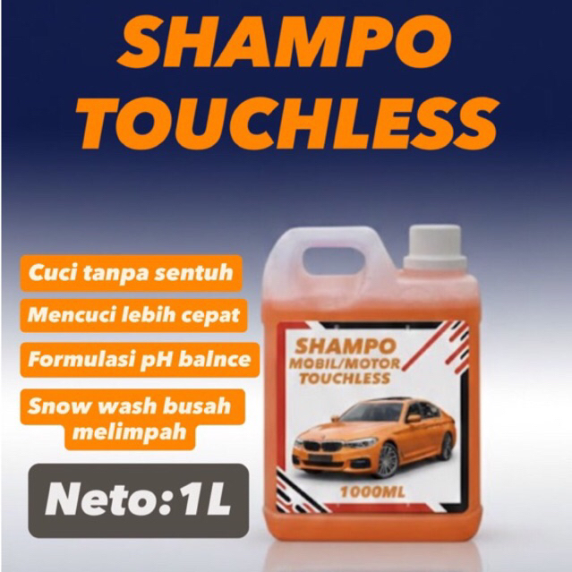 SHAMPO mobil/motor touchless/tanpa sentuhan 1liter