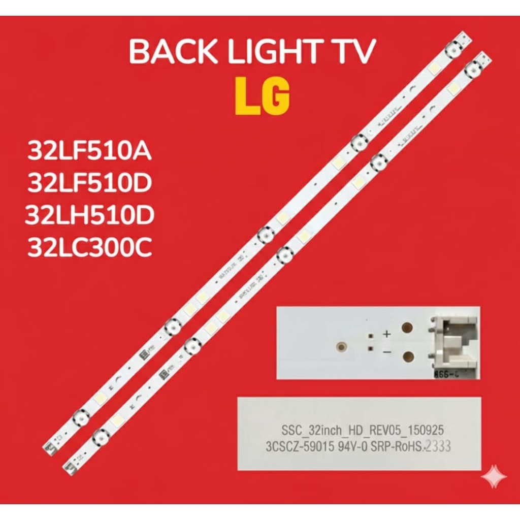 BACKLIGHT TV LG 32LF510A / 32LF510D / 32LH510D / 32LC300