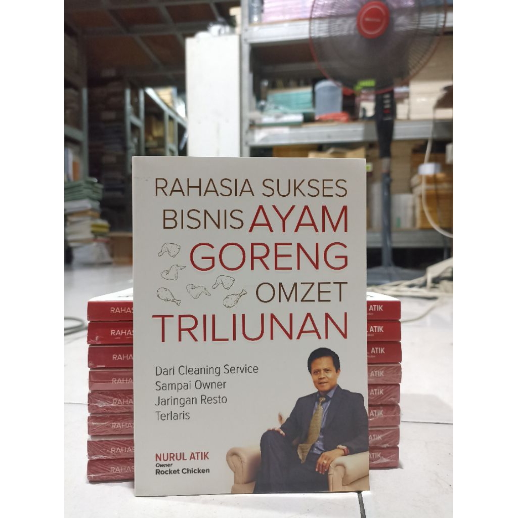 OBRAL BUKU MURAH ORIGINAL / BUKU BISNIS / INVESTASI / RAHASIA SUKSES BISNIS AYAM GORENG OMZET TRILIU