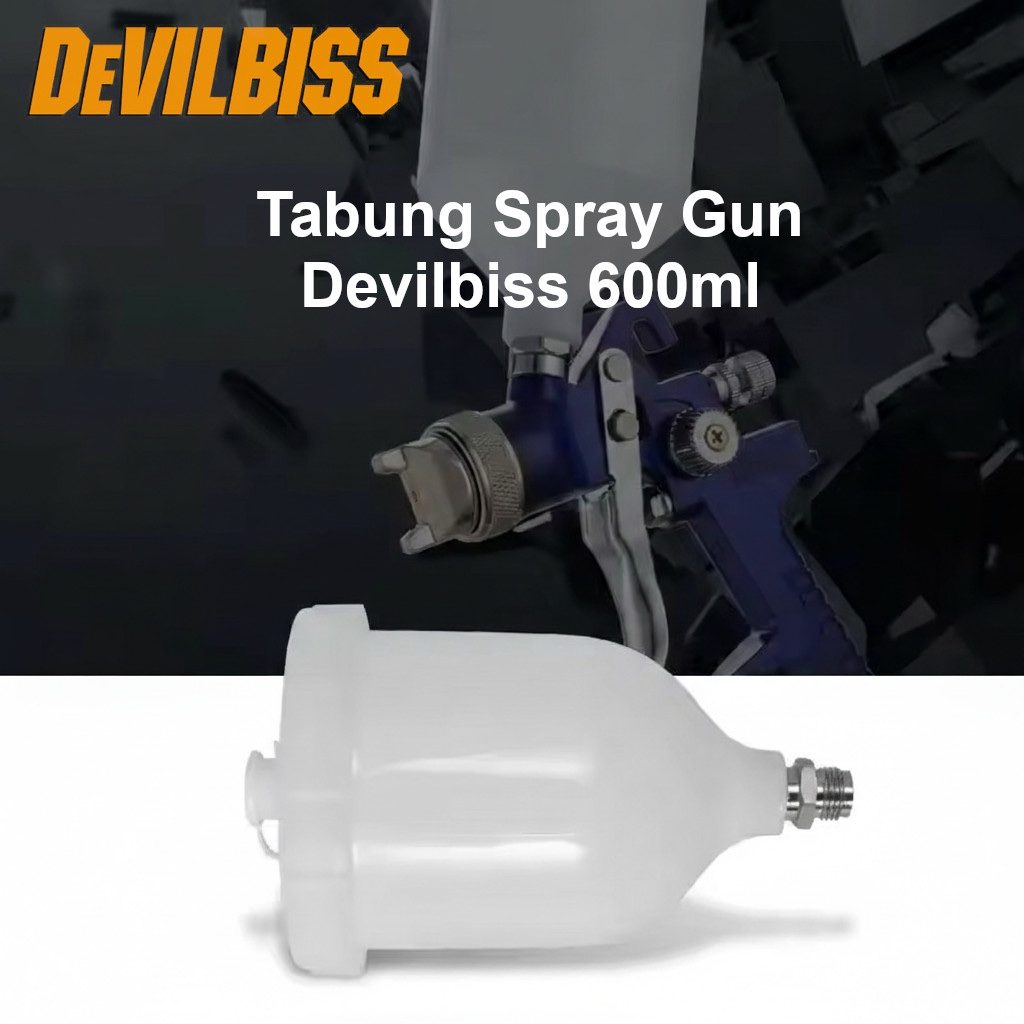 Tabung Cat Spray Gun 600ml Devilbiss GTI TEKNA Pro Pri FLG