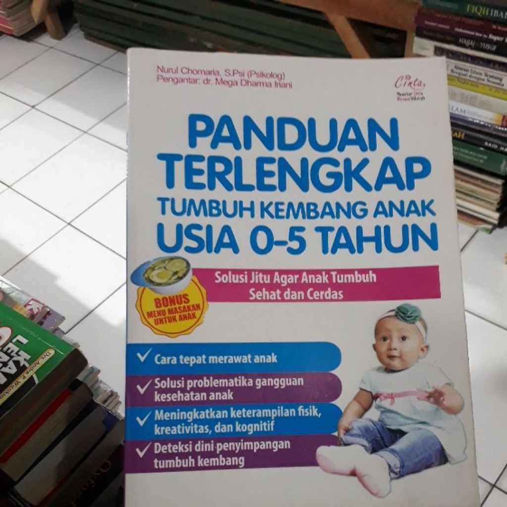 Buku bekas Panduan Terlengkap tumbuh kembang Anak Usia 0-5 Tahun