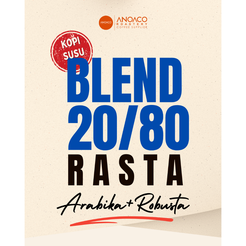 ANOACO COFFEE ROASTERY KOPI ARABIKA+ROBUSTA RASTA 1000GR