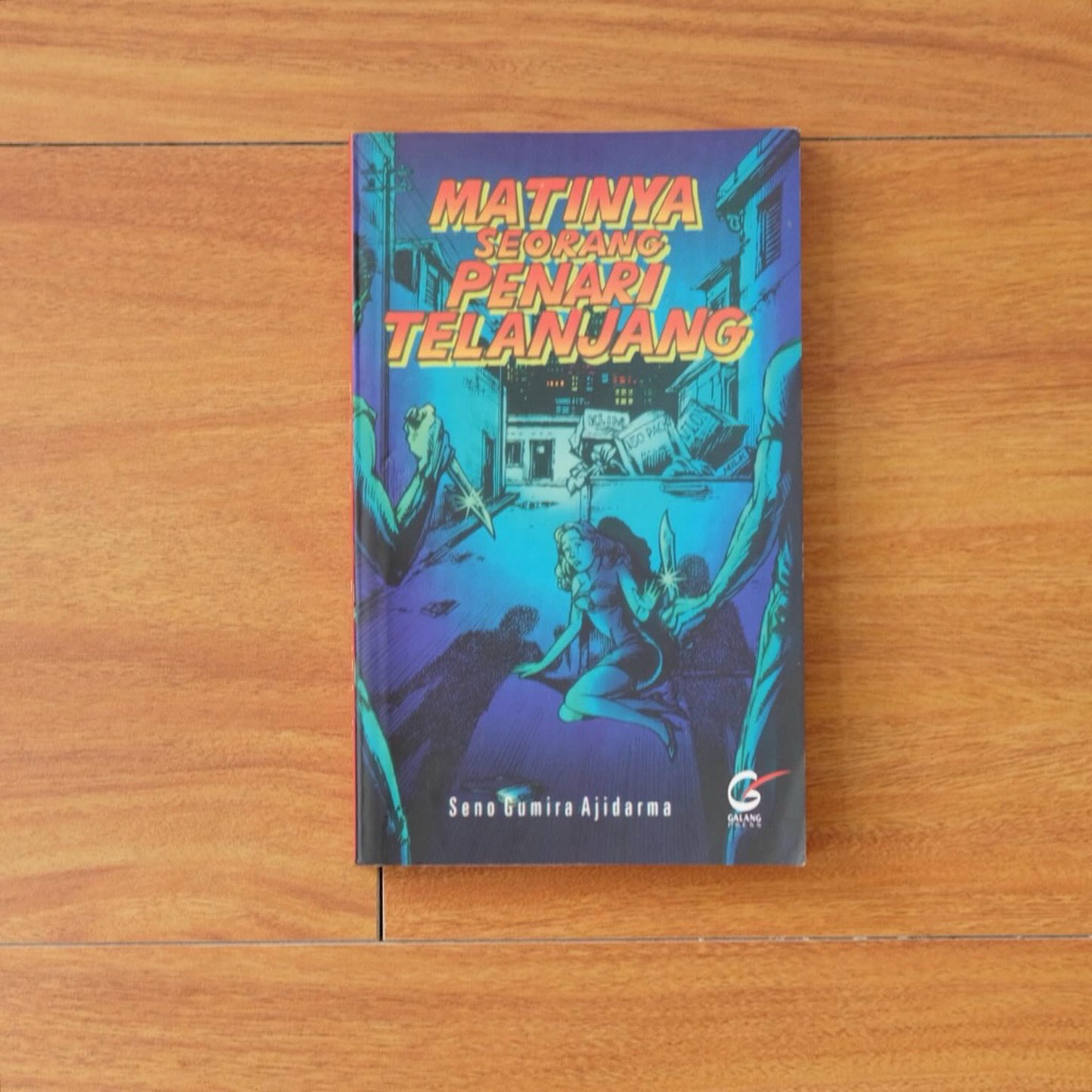 Buku Matinya Seorang Penari Telanjang by Seno Gumira Ajidarma