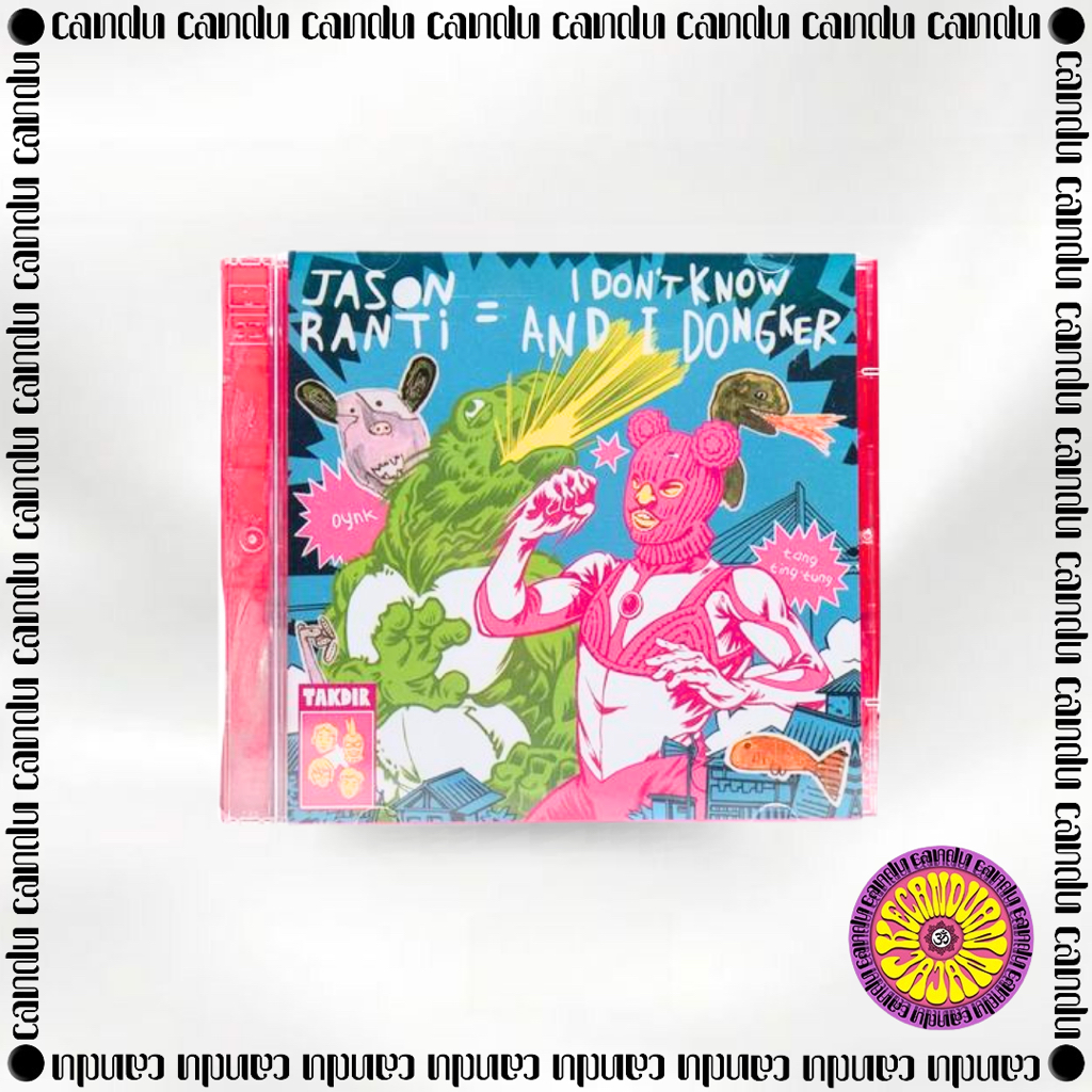 CD JASON RANTI X DONGKER ALBUM I DON'T KNOW AND I DONGKER
