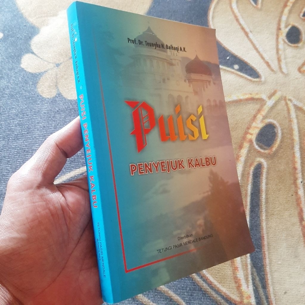 Puisi Penyejuk Kalbu Teungku H. Baihaqi