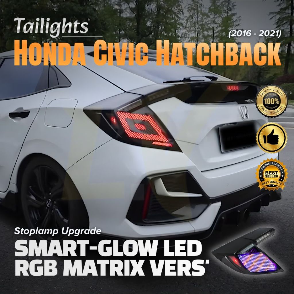 HONDA CIVIC TURBO FK4 FK7 FK8 (2016 - 2021) HATCHBACK - LAMPU BELAKANG, STOP LAMP, STOPLAMP - UPGRAD