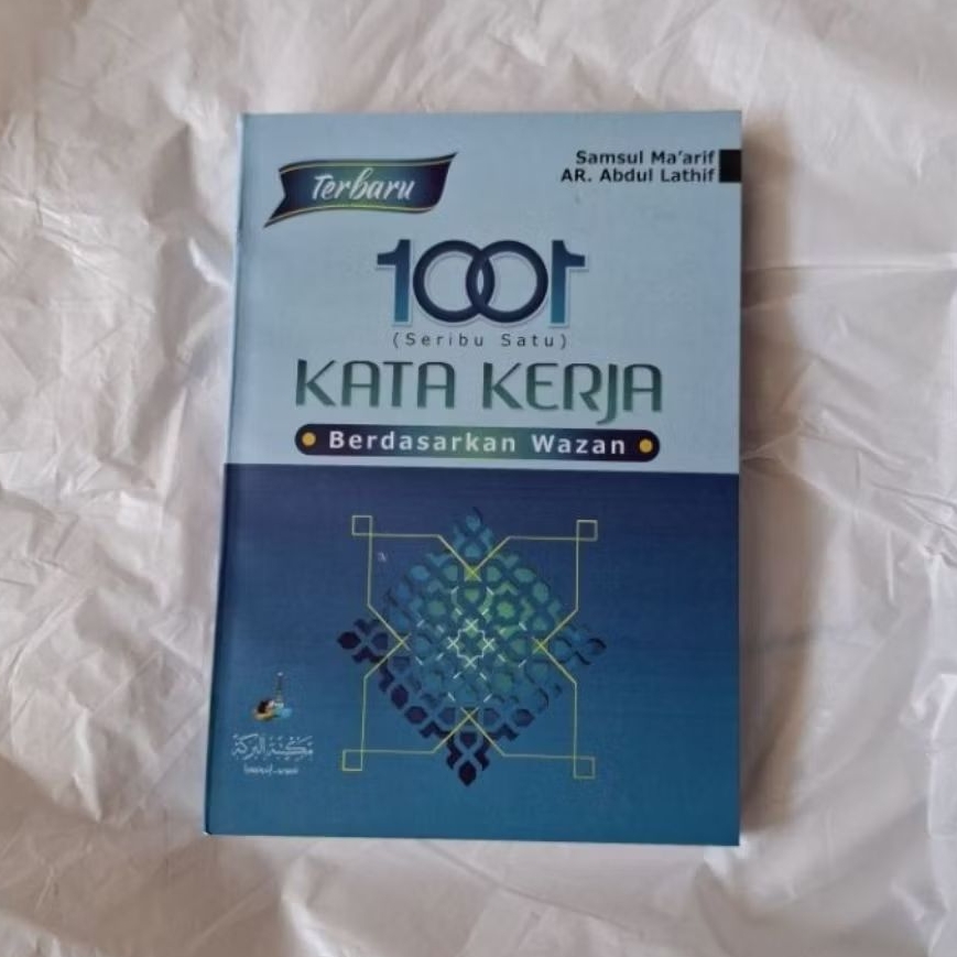 1001 Kata Kerja Berdasarkan Wazan | Buku pembelajaran ilmu shorof