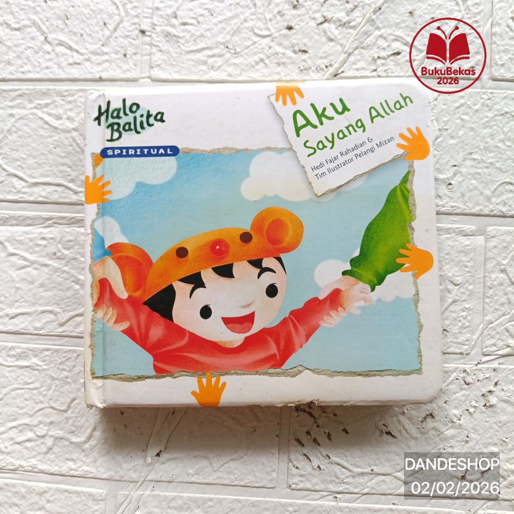 Halo Balita Spiritual #21 Aku Sayang Allah - Buku Anak Bekas Preloved (hardcover)