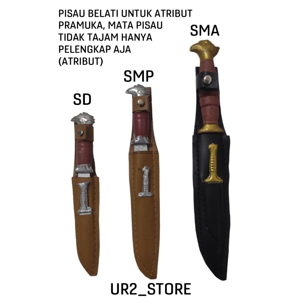 PISAU BELATI TIDAK TAJAM, ATRIBUT PELENGKAP PRAMUKA, BELATI SD, BELATI SMP, BELATI SMA