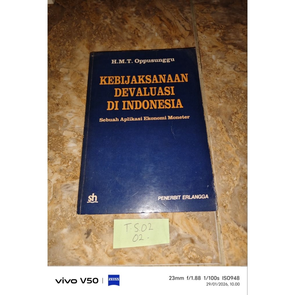 Buku Kebijaksanaan Devaluasi di Indonesia sebuah aplikasi ekonomi moneter by HMT Oppusunggu