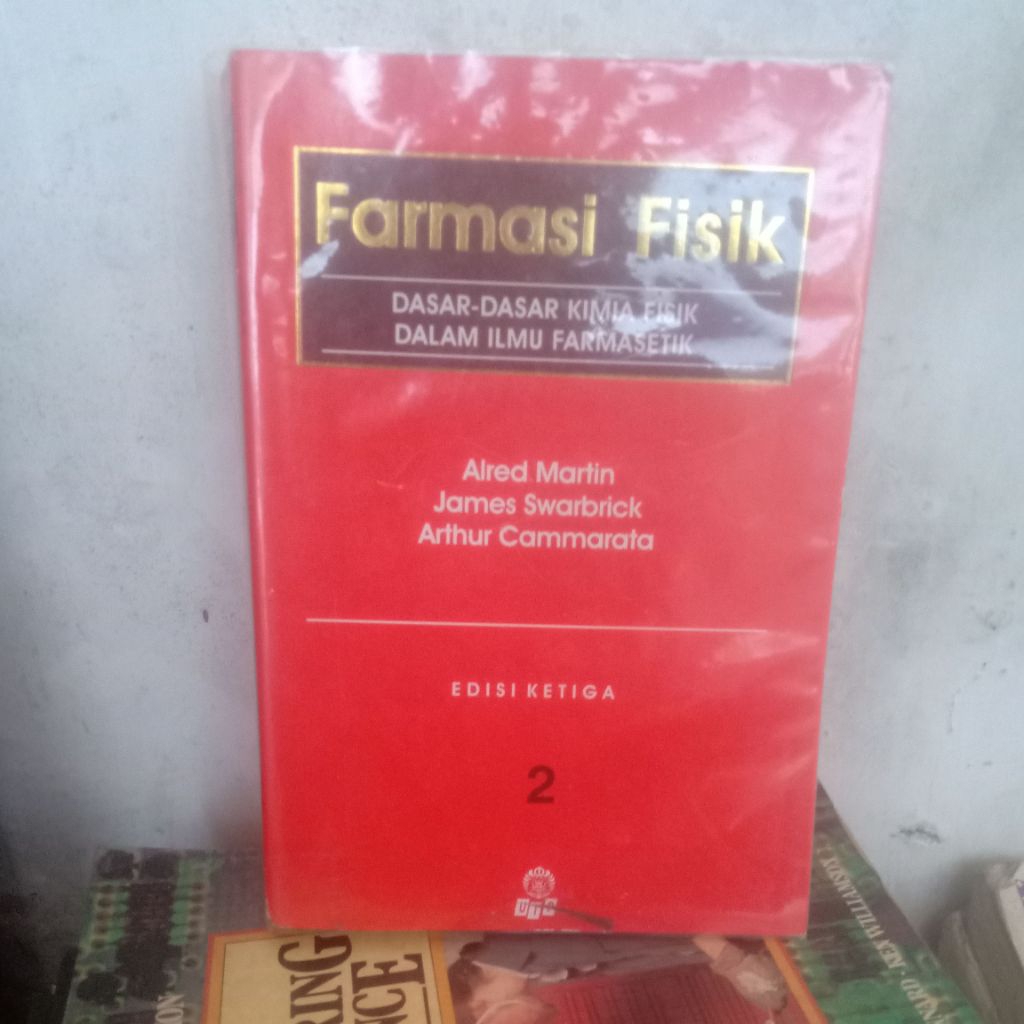 buku Farmasi Fisik Dasar-Dasar kimia fisik edisi ketiga