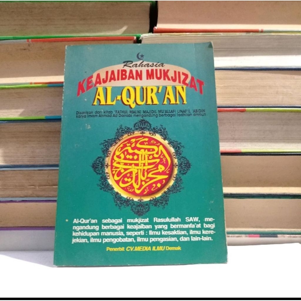 RAHASIA KEAJAIBAN MUKJIZAT AL-QURAN - CV. MEDIA.
