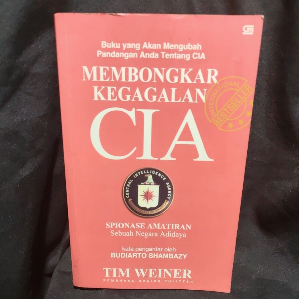 Buku Original MEMBONGKAR KEGAGALAN CIA - TIM WEINER