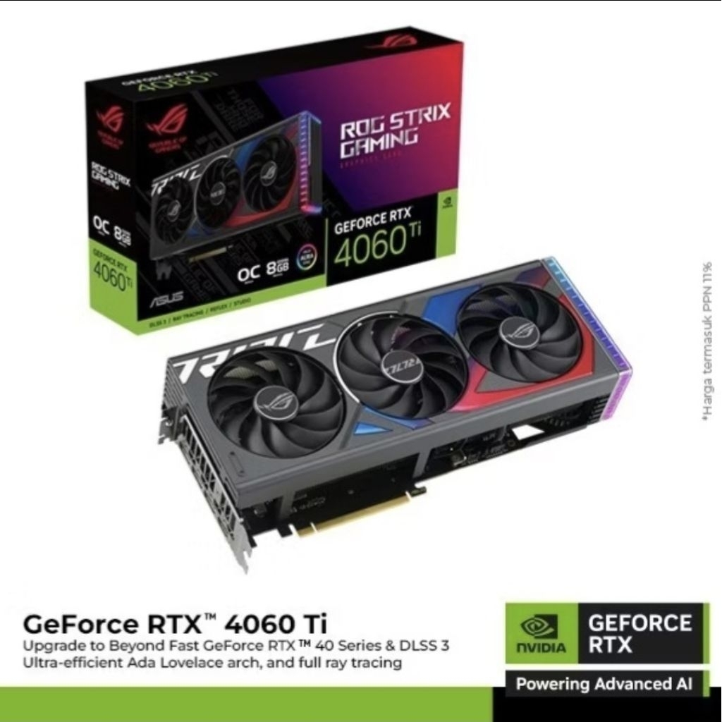 ASUS ROG STRIX GEFORCE RTX 4060 TI 8GB GDDR6 OC EDITION SECOND