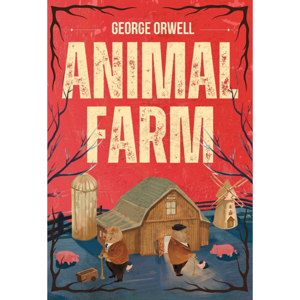 Animal Farm - George Orwell
