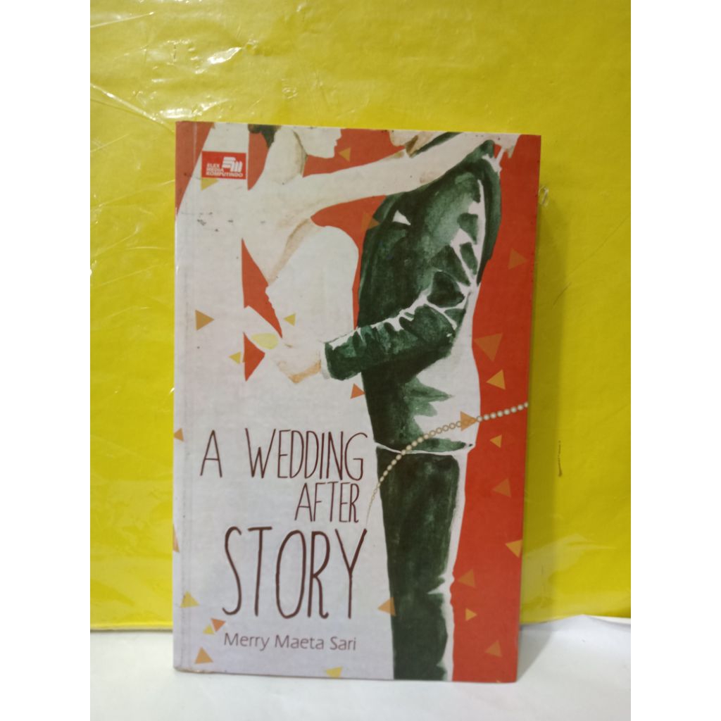BUKU A WEDDING AFTER STORY