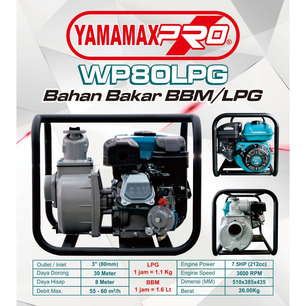 YAMAMAX PRO WP80LPG Pompa Air Sawah/Alkon Irigasi 3 Inch 4 Tak WP80 LPG/WP 80LPG/WP 80 LPG SNB