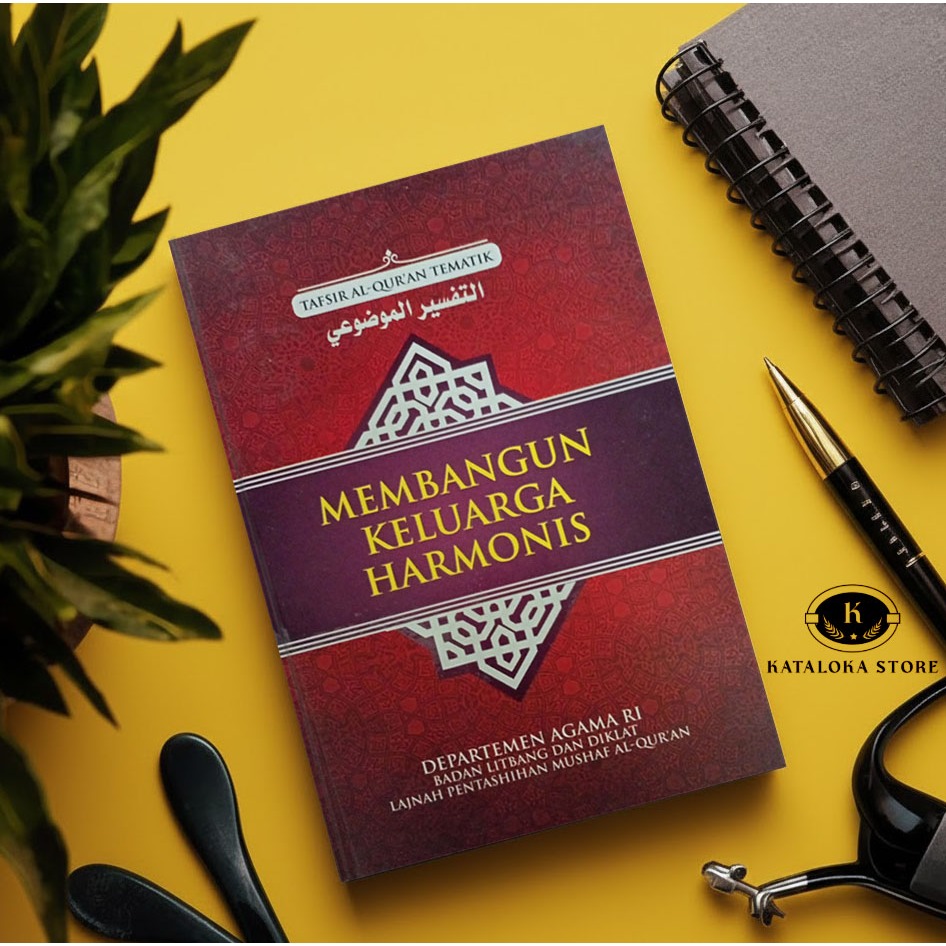 Buku Membangun Keluarga Harmonis - Tafsir Alquran Tematik Kemenag RI - Sakinah