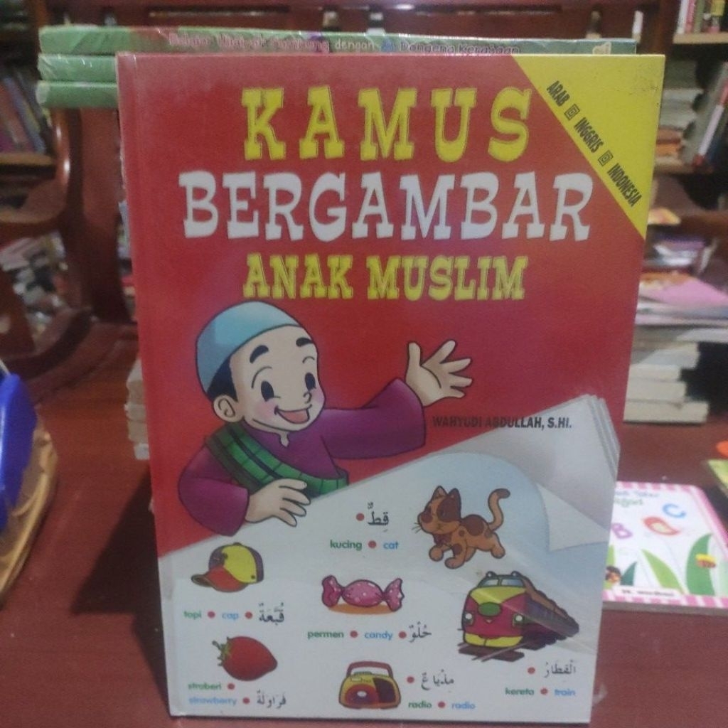 KAMUS BERGAMBAR ANAK MUSLIM.HARDCOVER