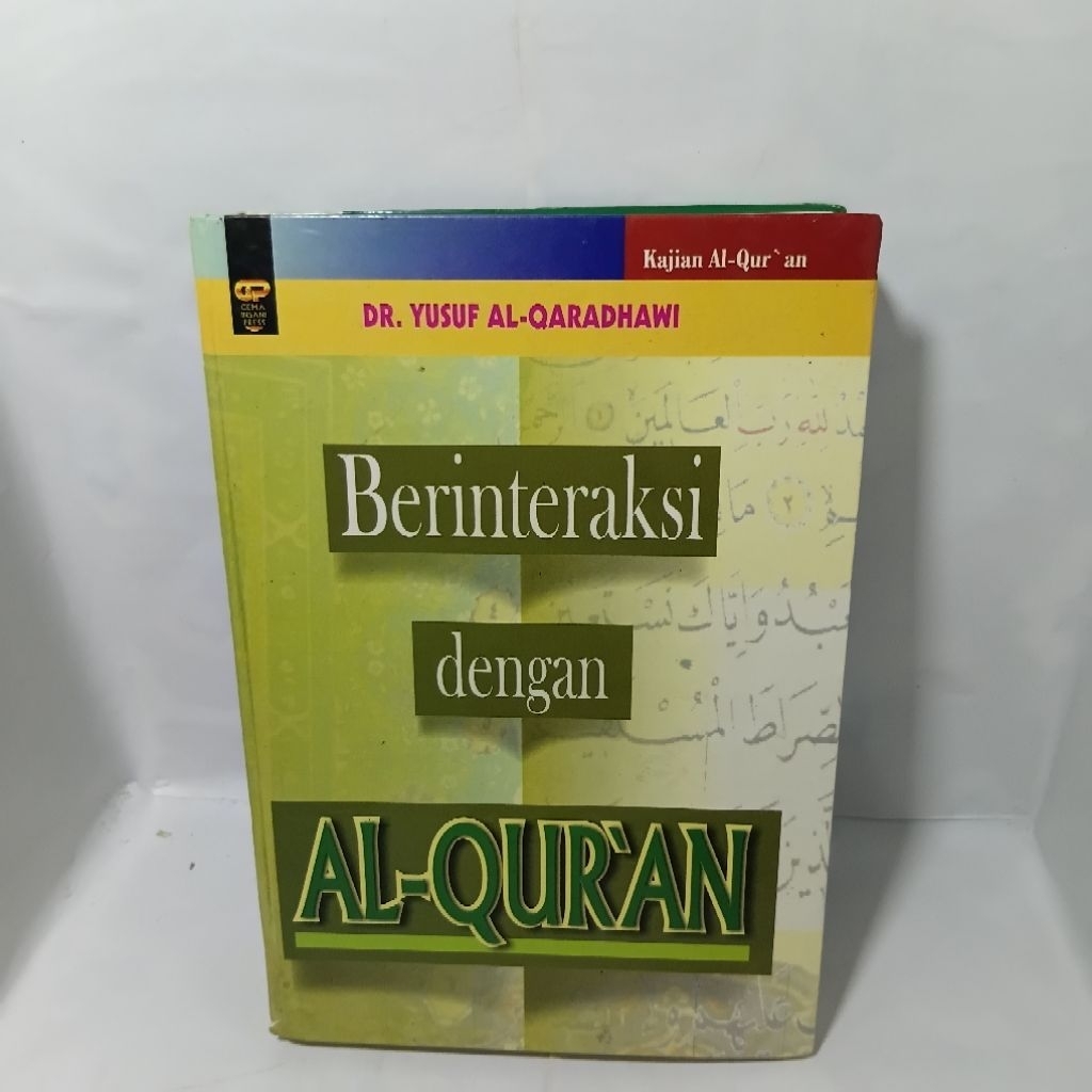 BERINTERAKSI DENGAN Al Quran oleh Dr Yusur Al-Qaradhawi