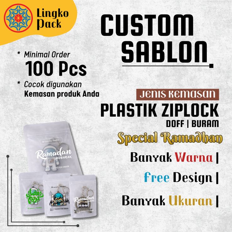 (CUSTOM SABLON) PLASTIK ZIPLOCK BURAM DOFF PLASTIK KLIP PLASTIK KEMASAN ZIPLOCK | PLASTIK KLIP AKSES