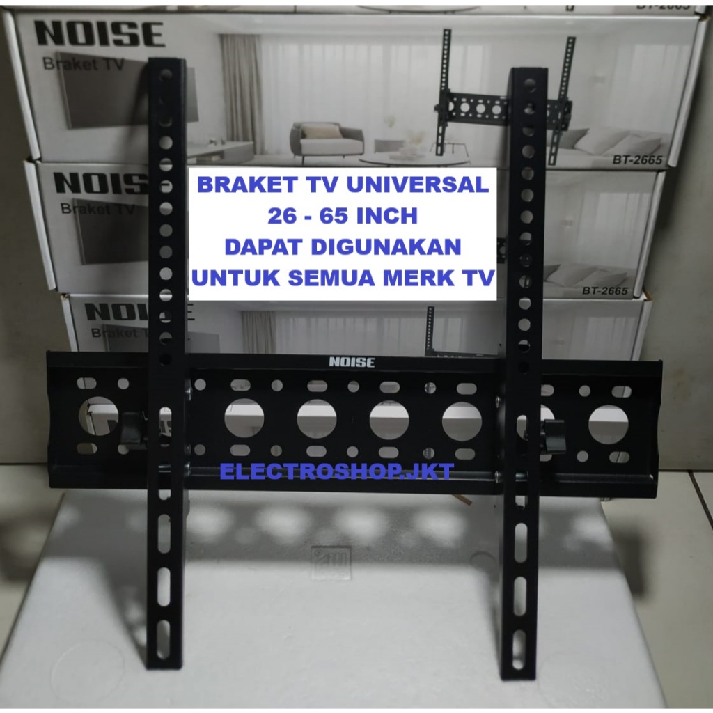 Bracket TV 26 - 65 Inch Breket 26" 27" 32" 40" 43" 45" 50" 55" 60" 65" Braket Smart TV Monitor PC