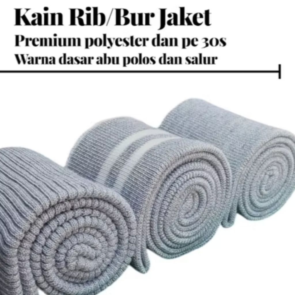 RIB/BUR Jaket poliester pe warna abu polos salur perlembar